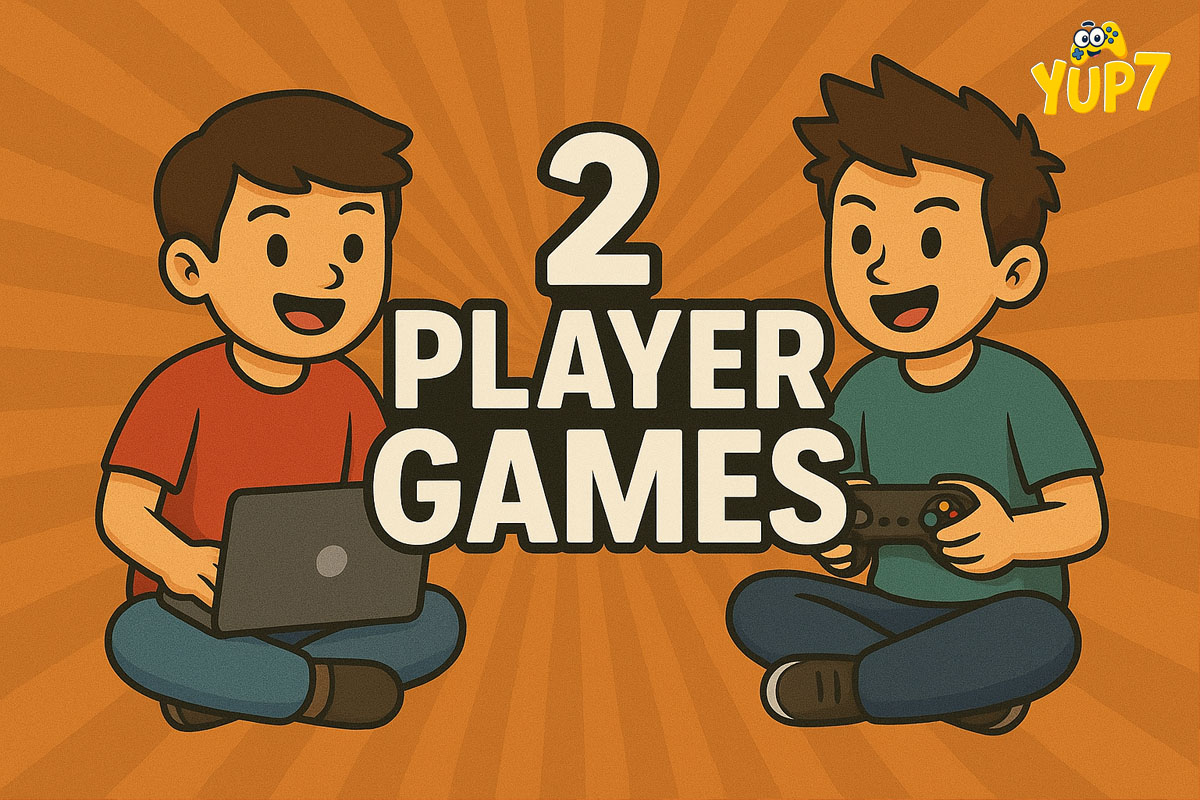 2 Player Games Online – Play with Friends on Yup7.com